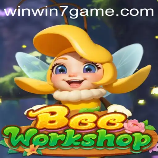 BeeWorkshop: A Buzzing Adventure with WinWin7
