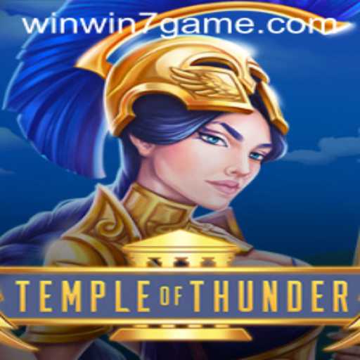 Explore the Thrilling World of TempleofThunder and WinWin7